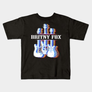 BRITNY FOX BAND Kids T-Shirt